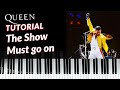 Queen - The Show Must Go on (Piano - Tutorial)