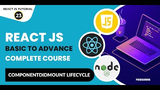 React Tutorial In Hindi #23: React ComponentDidMount Lifecycle Methods Tutorial | React Tutorial