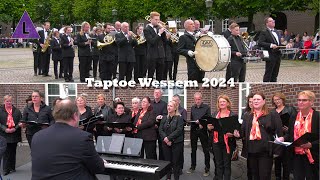 Taptoe Wessem 2024 - Koninklijke Harmonie Eendracht maakt Macht en zangkoor Unity