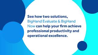 Capture and delegate legal support work with BigHand Pricing \u0026 Profitability and BigHand Workflow