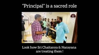 Look how Sri Chaitanya \u0026 Narayana are treating the Principals !