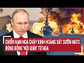 Điểm nóng thế giới 5/7: Chiến hạm Nga cháy kinh hoàng sát sườn NATO, rúng động 