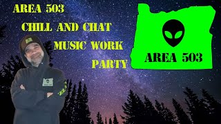 Area 503 Work Party Chill \u0026 Chat/Teaching myself to use FL Studio 20 to Score Music/Hang Out