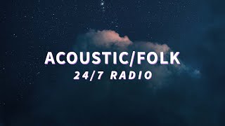 24/7 acoustic/folk music 🎧