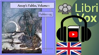 Aesop's Fables, Volume 01 (Fables 1-25) by AESOP read by Various | Full Audio Book