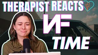 Therapist Reacts to NF - Time