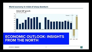 Economic outlook: insights from the north