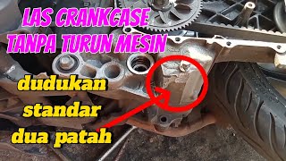 gak harus turun mesin, las aluminium crankcase pada dudukan standar tengah yang patah