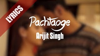 Pachtaoge (LYRICS) - Arijit Singh, Jaani, B Praak | Vicky Kaushal & Nora Fatehi