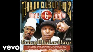 Tear Da Club Up Thugs, Three 6 Mafia - Slob On My Nob ( Audio) ft. Project Pat