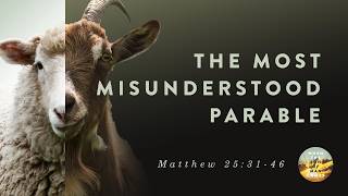 The Most Misunderstood Parable - Pastor Jeff Schreve