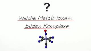 Metallionen und Komplexbildung | Chemie | Anorganische Verbindungen – Eigenschaften und Reaktionen