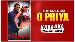O Priya - Karaoke | Mr. Airavata | Darshan, Urvashi Rautela | V Harikrishna | Yogaraj Bhat