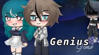 Genius (GCMV) -Gacha Club-