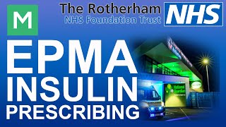 Meditech - EPMA - Insulin Prescribing