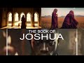 The Bible Experience // The Book of Joshua