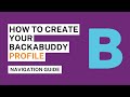 How To Create A BackaBuddy Profile (Step-by-Step Guide)