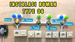 Instalasi Listrik Rumah Full TYPE 36