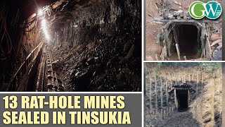 ASSAM: 13 RAT-HOLE MINES SEALED IN TINSUKIA, 3 MINERS DETAINED