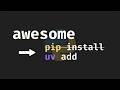 UV in Python is Awesome