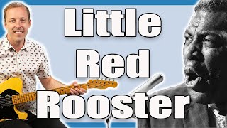 Little Red Rooster Slide Guitar Lesson Howlin' Wolf