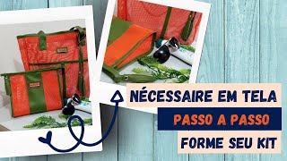 [COSTURA PAP] - NÉCESSAIRE em TELA – Complete seu kit