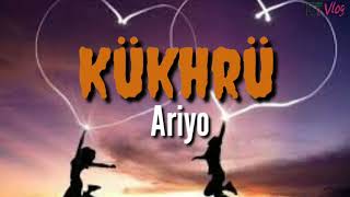 Kükhrü|Ariyo