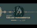 FLORA CASH - YOU'RE SOMEBODY ELSE (LIVE TECHNO BOOTLEG)