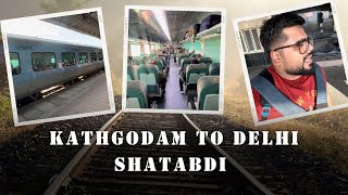 Kathgodam To Delhi Shatabdi | Best Train to Nainital | Train Number 12039 Full Review