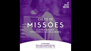 Culto de Missões - 17/11/2024