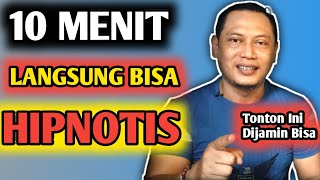 🔴 Belajar HIPNOTIS LANGSUNG BISA Hanya 10 Menit Saja