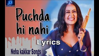 PUCHDA HI NAHIN (Lyrics) Neha Kakkar | Rohit Khandelwal | Babbu | Maninder B | MixSingh 2019