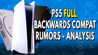 PS5 FULL Backwards Compatibility RUMORS - Analysis | PS1, PS2 & PS3 Backwards Compatibility