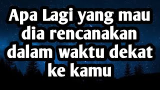 ❤️Merinding Banget Ada Yang Dia Rencanakan Lagi Dalam Waktu Dekat❤️Love Reading#tarotreading