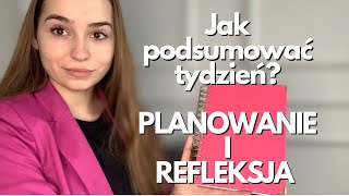 Jak podsumować tydzien? Planowanie