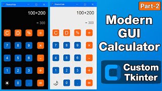 Python GUI Calculator Functionality & Theme Switch | Tkinter & Custom Tkinter Tutorial (Part 2)