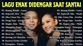 Lagu pop tahun 2000an terbaik tanpa iklan - Peterpan, Letto, Geisha, Nidji, Vierra, Noah