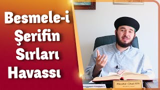 Besmelenin Sırları Havassı - Mücahid Han