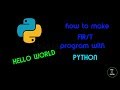 How to make your FIRST program in Python - 