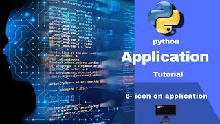 6 - python application (gui) : put an icon on application