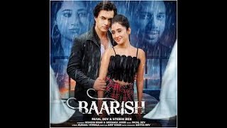 8D lyrical Baarish Official Video Payal Dev, Stebin Ben   Mohsin Khan, Shivangi Joshi  Kunaal V