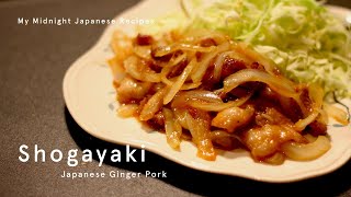 Midnight Shogayaki | Japanese Ginger Pork | Japanese Recipes