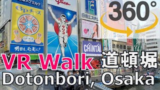 [5k 360 VR] Dotonbori in Osaka, Japan（道頓堀、大阪）