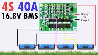 How to Safely Connect a 4S Li-Ion 40A BMS (14.4V-16.8V) for Optimal Battery Protection