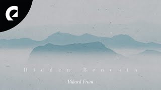 Rikard From - Hidden Beneath