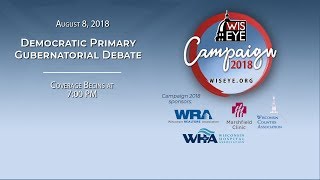 WORT 89.9 FM, Isthmus, The Progressive Magazine: Democratic Gubernatorial Candidate Forum