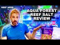 Aquaforest Reef Salt Review