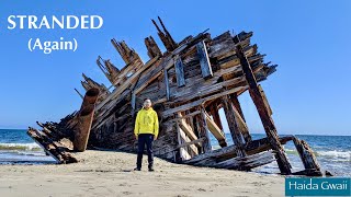 MUST WATCH Before Seeing the Pesuta Shipwreck! Explore Naikoon Provincial Park, Haida Gwaii [Ep.44]