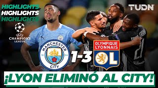 Highlights | Manchester City 1-3 Olympique Lyon | Champions League 2020 - 4tos final | TUDN