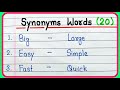 Synonyms words | 20 Synonyms words in English | Common Synonyms words | What is Synonyms